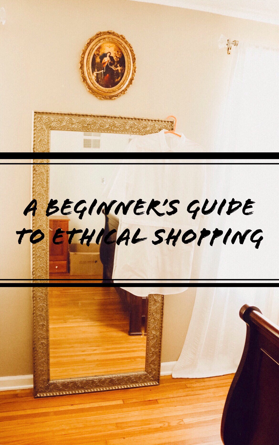 A Beginner's Guide To Ethical Shopping